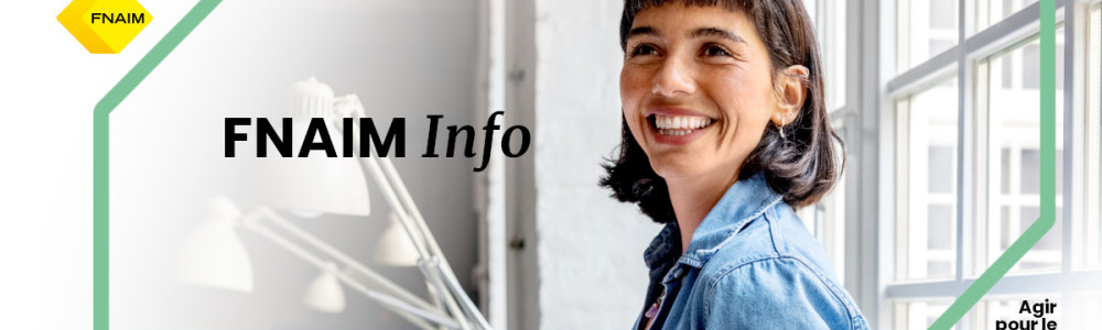 Inscrivez-vous à la newsletter FNAIM Info